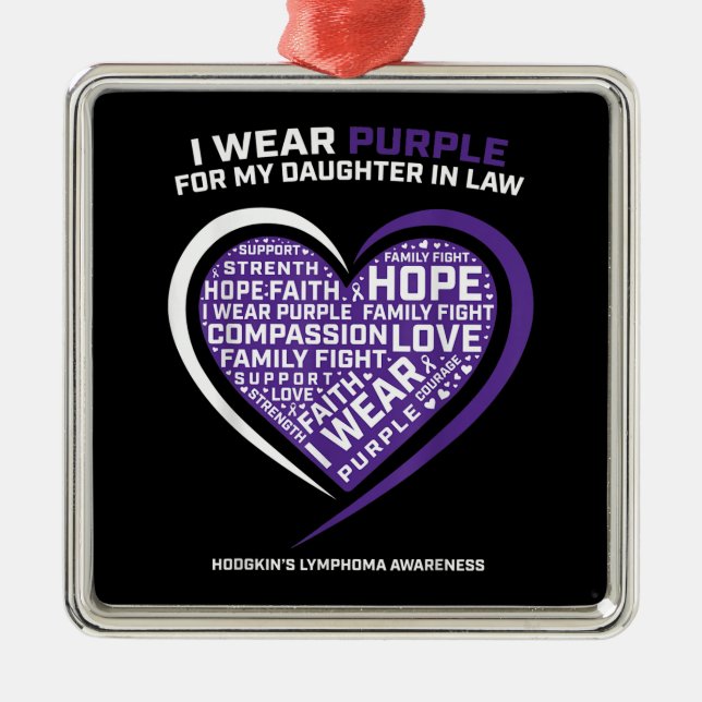Disease Daughter In Law Hodgkins Lymphoma Metal Tree Decoration (Front)