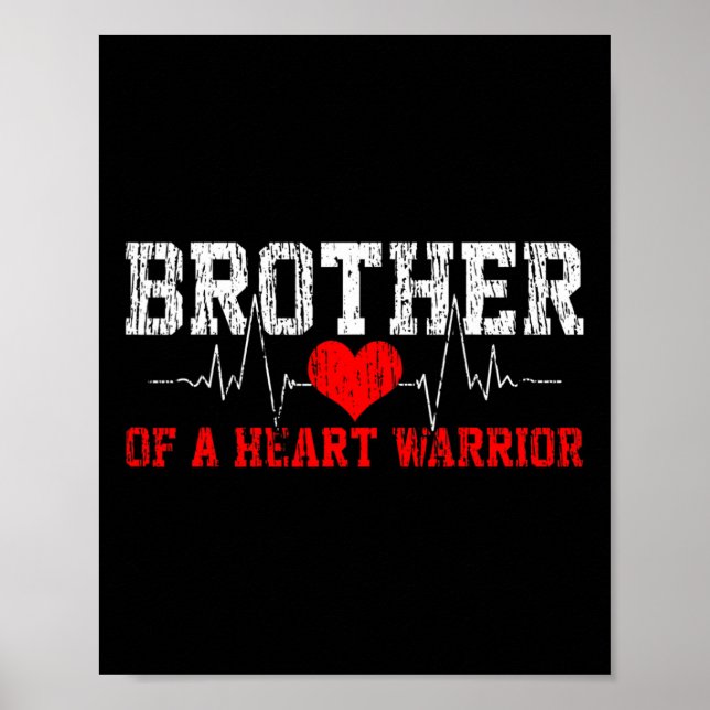 Disease Heartbeat Brother Gift  Poster (Front)