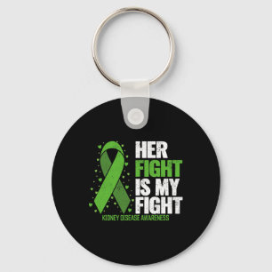 Disease Her Fight My Fight Kidney Disease Awarenes Key Ring
