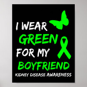 Disease I Wear Green For My Boyfriend Ribbon Poster