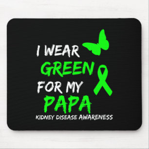 Disease I Wear Green For My Papa Ribbon Mouse Mat