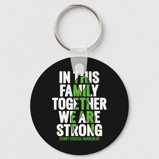 Disease Support - Family Kidney Disease Awareness  Key Ring (Front)