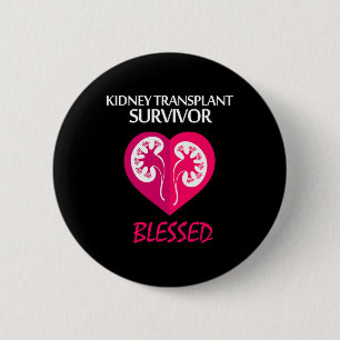 Disease Transplant Survivor 6 Cm Round Badge