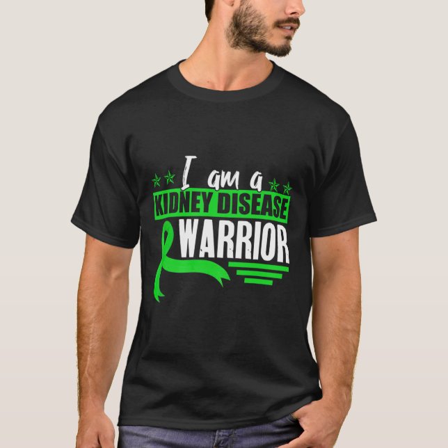 Disease Warrior Dialysis Nephritis Organ Donor Gre T-Shirt (Front)