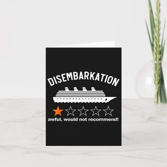 Disembarkation Awful Would Not Recommend  Card (Front)