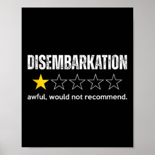 Disembarkation Awful Would Not Recommend Funny Cru Poster