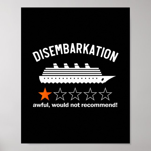 Disembarkation Awful Would Not Recommend  Poster (Front)
