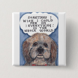 Disgruntled Doggie With An Attitude! Says It All 15 Cm Square Badge