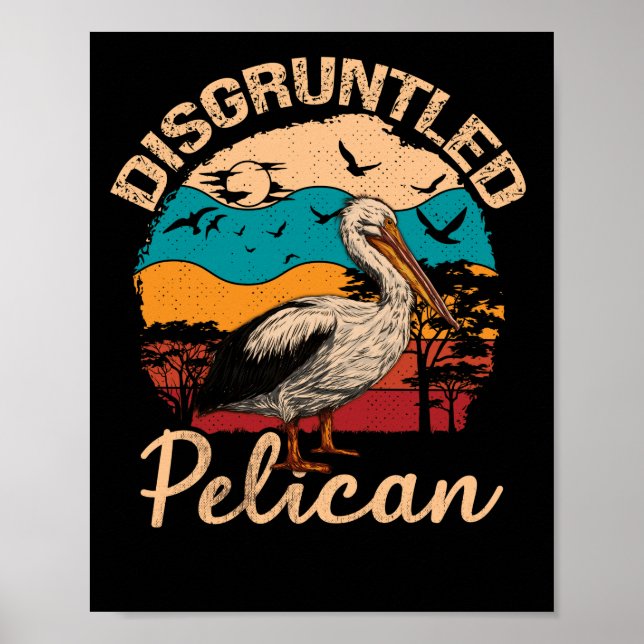 Disgruntled Pelican Vintage Sunset Animal Poster (Front)