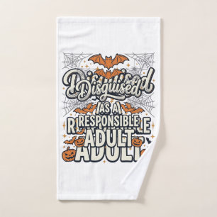 Disguised as a Responsible Adult Halloween Vector Hand Towel