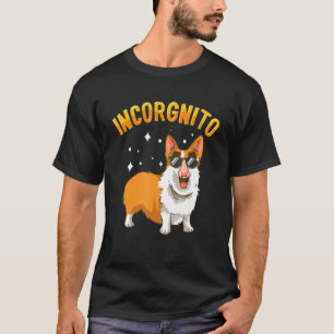 Disguised Corgi Incognito Cute Pembroke Welsh Corg T-Shirt