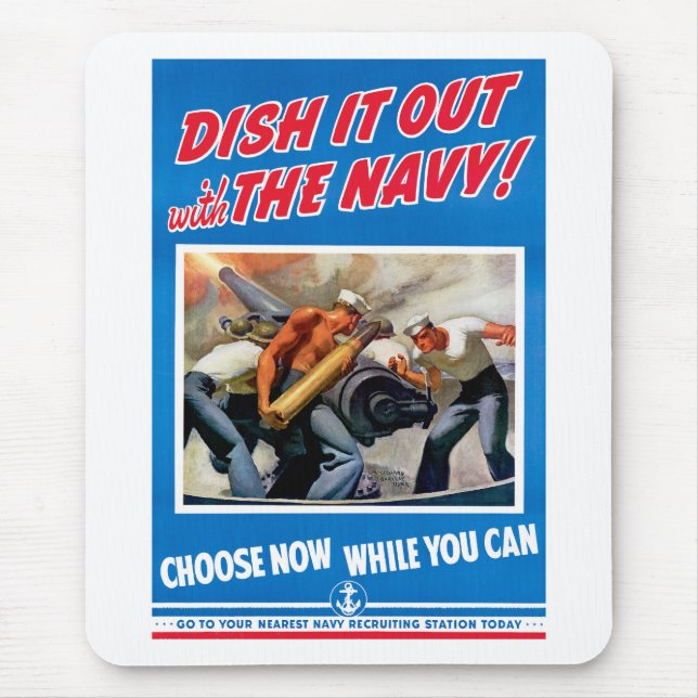 Dish it out with the Navy! Mouse Mat (Front)