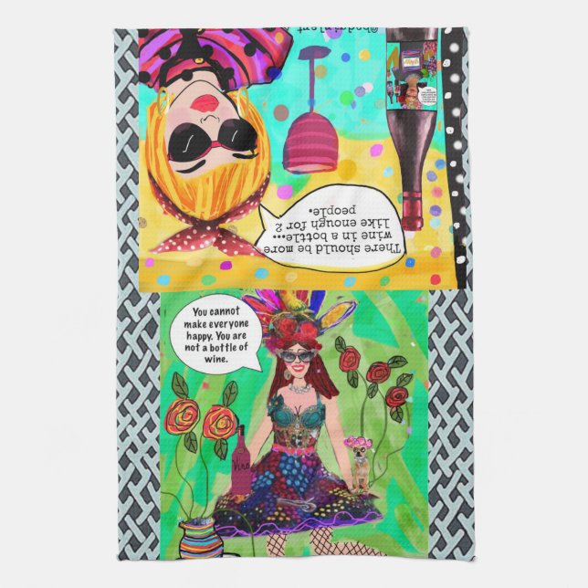 Dish towelYou can’t make everyone happy. Tea Towel (Vertical)