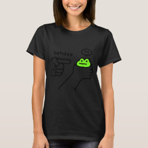 Dishonest Frog Behave No Frog Funny Cute Frog Love T-Shirt