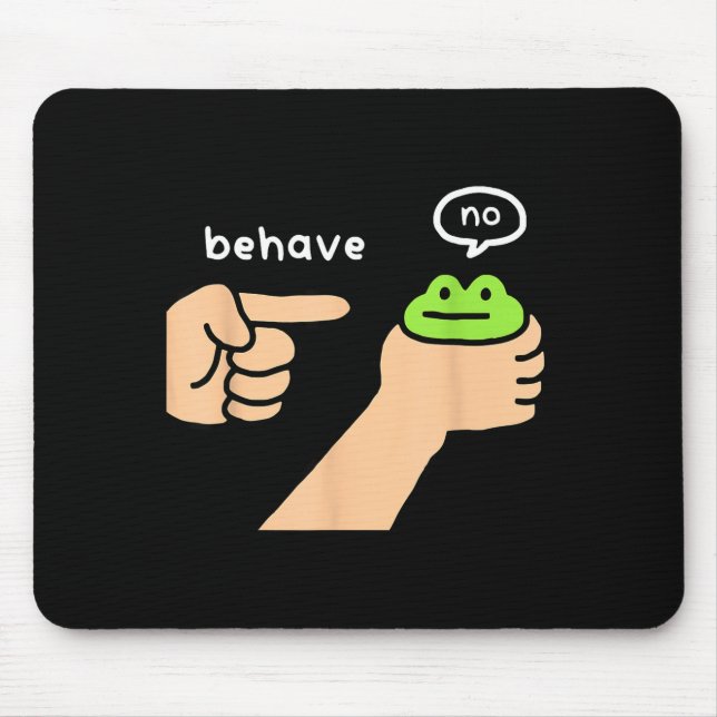 Dishonest Frog Funny Frog Meme Behave No Animals J Mouse Mat (Front)