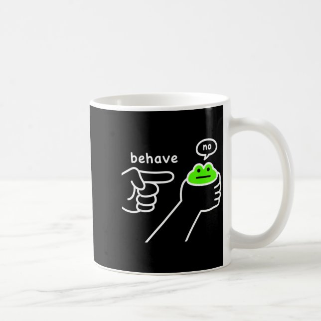 Dishonest Frog Funny Frog Meme Behave No Cartoon D Coffee Mug (Right)