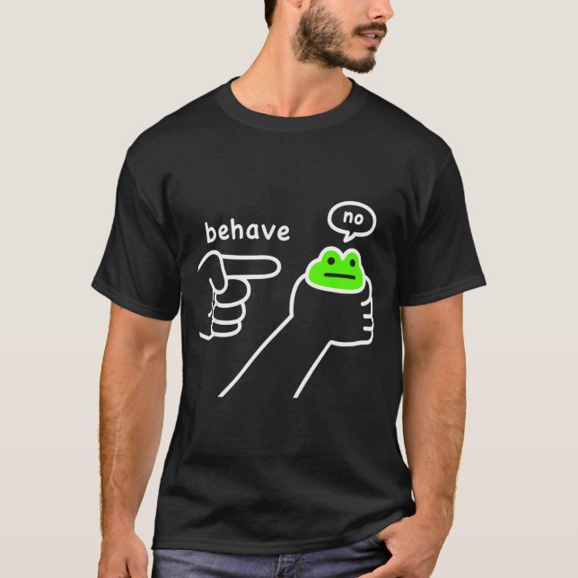 Dishonest Frog Funny Frog Meme Behave No Cartoon D T-Shirt (Front)