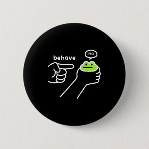 Dishonest Frog Funny Frog Meme Behave No Cartoon M 6 Cm Round Badge