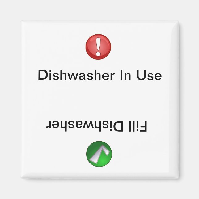 Dishwasher in Use/Fill Dishwasher Magnet (Front)
