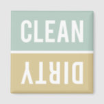 Dishwasher Magnet CLEAN | DIRTY - Green Tan<br><div class="desc">Neutral greyed jade blue / green,  tan,  and white dishwasher magnets.  Just reverse or flip the magnet to clean or dirty on the front of the dishwasher to inform your family about the dishes inside.  Simple modern design.</div>