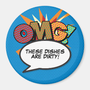 Dishwasher OMG Dirty Dishes Fun Retro Comic Book Magnet