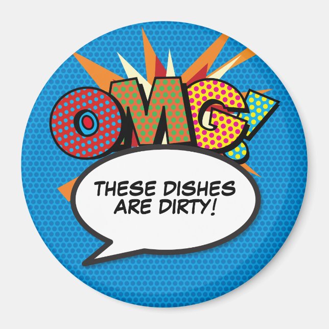 Dishwasher OMG Dirty Dishes Fun Retro Comic Book Magnet (Front)