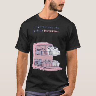 Dishwasher Safe - Cool Blue Print  T-Shirt