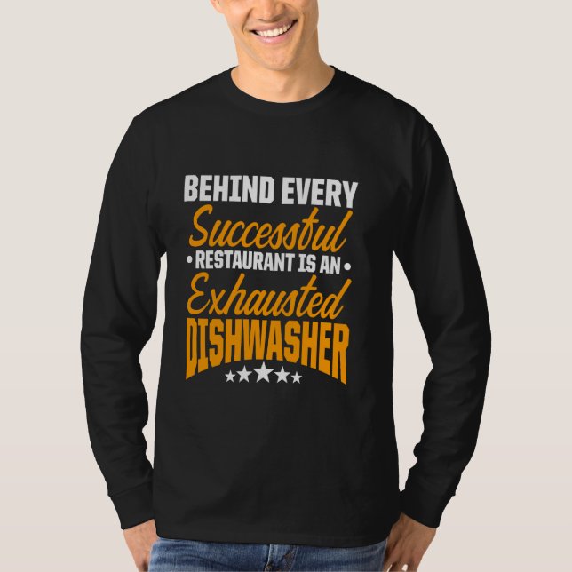 Dishwasher Successful Funny Dishwashing T-Shirt (Front)