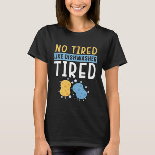 Dishwashing Job Profession Restaurant Employee Dis T-Shirt