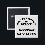 Disinformation is Deadly 15 Cm Square Badge<br><div class="desc">Customise all of the text and colours</div>