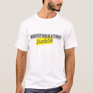 Disinformation Junkie Light Shirts