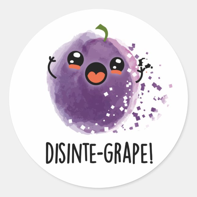 Disinte-grape Funny Disintegrating Grape Pun  Classic Round Sticker (Front)