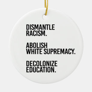 Dismantle Abolish Decolonize Ceramic Tree Decoration