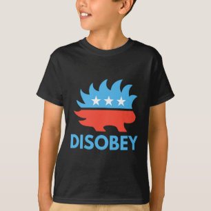 Disobey Libertarian Porcupine Resist Tyranny Gift T-Shirt