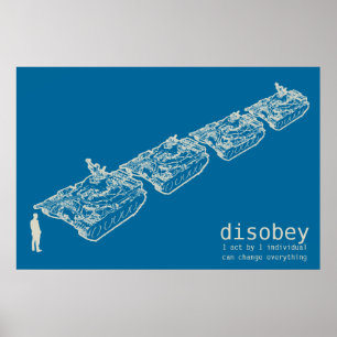 DISOBEY Tank Man Poster