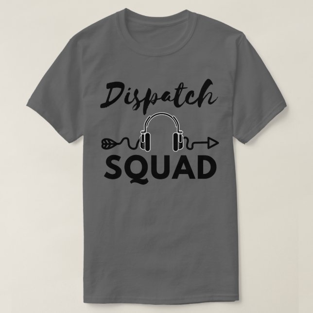 Dispatch Squad 26 T-Shirt (Design Front)