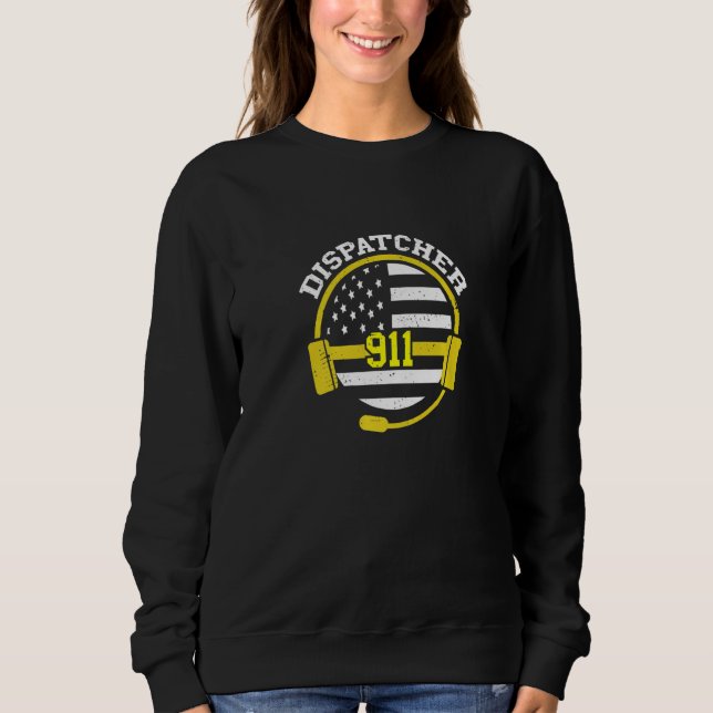Dispatcher 911 Operator Usa Headset Flag Thin Yell Sweatshirt (Front)