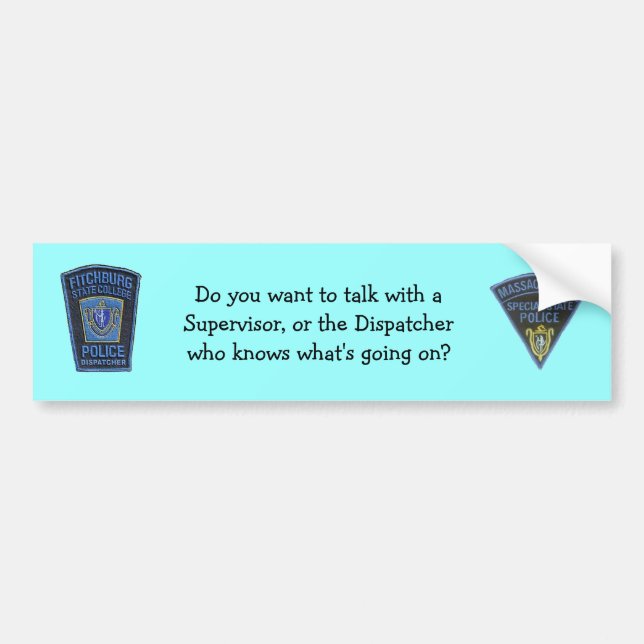 Dispatcher bumper sticker (Front)