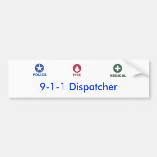 Dispatcher Bumper Sticker