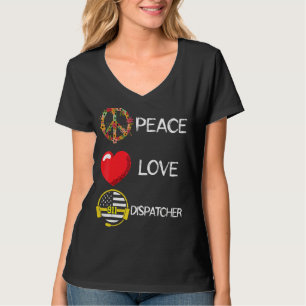 Dispatcher Love Peace Dispatcher Heart Flower 911 T-Shirt