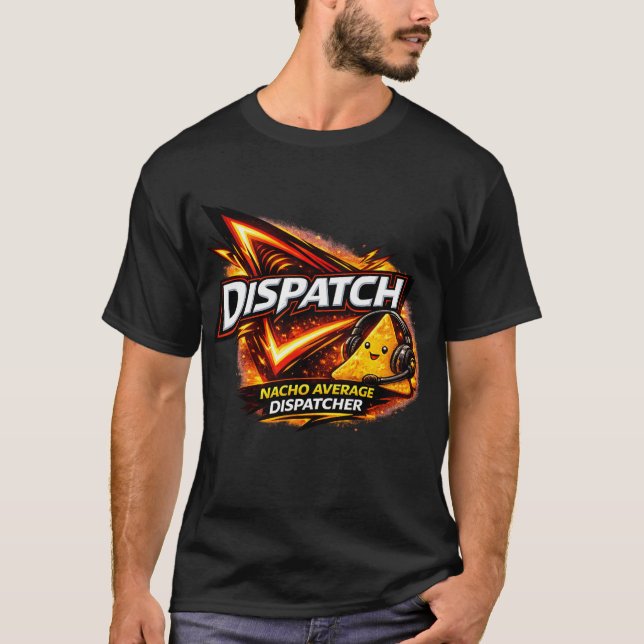 Dispatcher  T-Shirt (Front)
