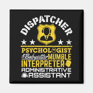 Dispatcher Unofficial Roles Funny 911 Dispatch Magnet