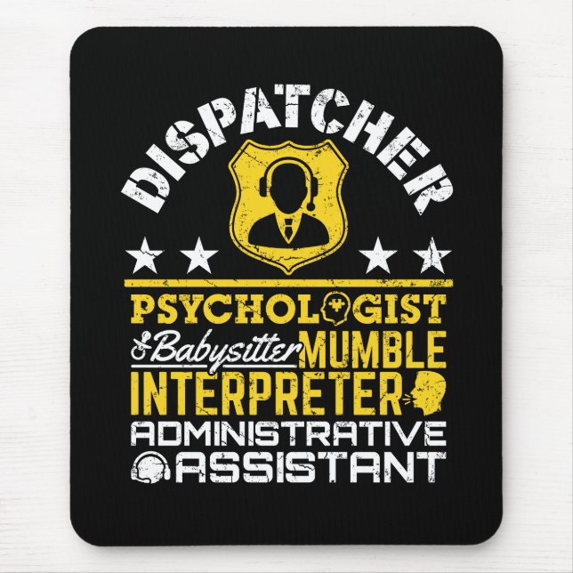 Dispatcher Unofficial Roles Funny 911 Dispatch Mouse Mat (Front)