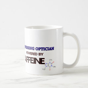 Dispensing Optician Powered by caffeine Coffee Mug