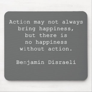 Disraeli Quote Grey Mouse Pad