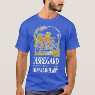 Disregard The Constabulary Defund The Police  T-Shirt