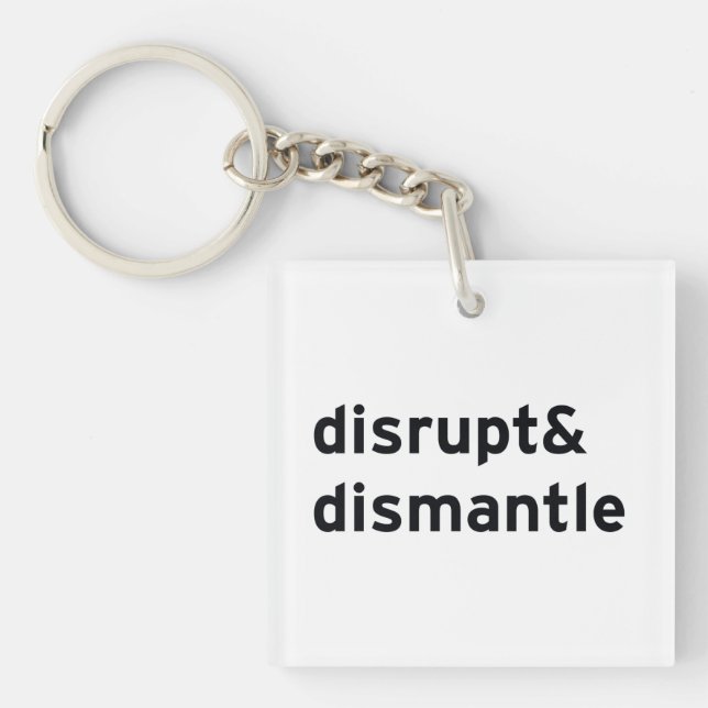 disrupt & dismantle key ring (Front)