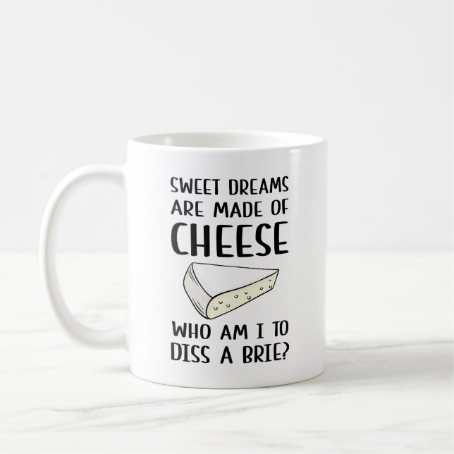 Diss A Brie Coffee Mug (Left)