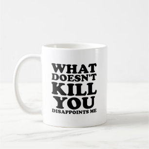Dissapoints Me Funny Mug