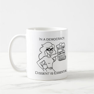 Dissent is Essential Coffee Mug